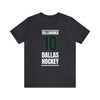 Dellandrea 10 Dallas Hockey Black Vertical Design Unisex T-Shirt