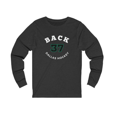 Back 37 Dallas Hockey Number Arch Design Unisex Jersey Long Sleeve Shirt