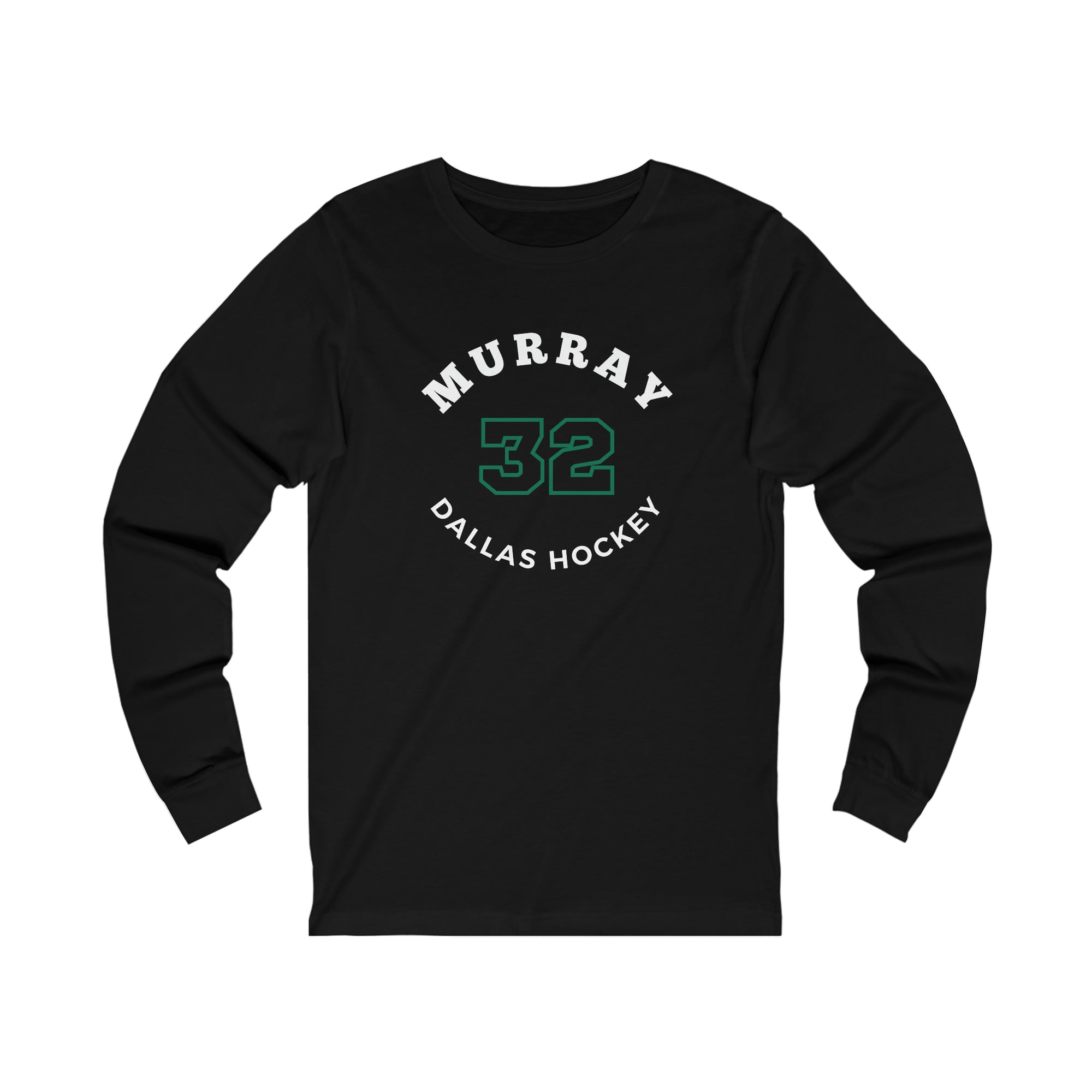 Murray 32 Dallas Hockey Number Arch Design Unisex Jersey Long Sleeve Shirt
