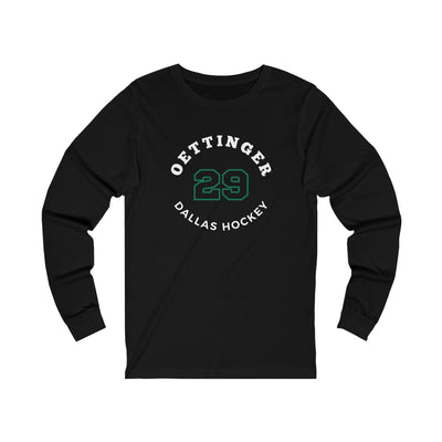 Oettinger 29 Dallas Hockey Number Arch Design Unisex Jersey Long Sleeve Shirt