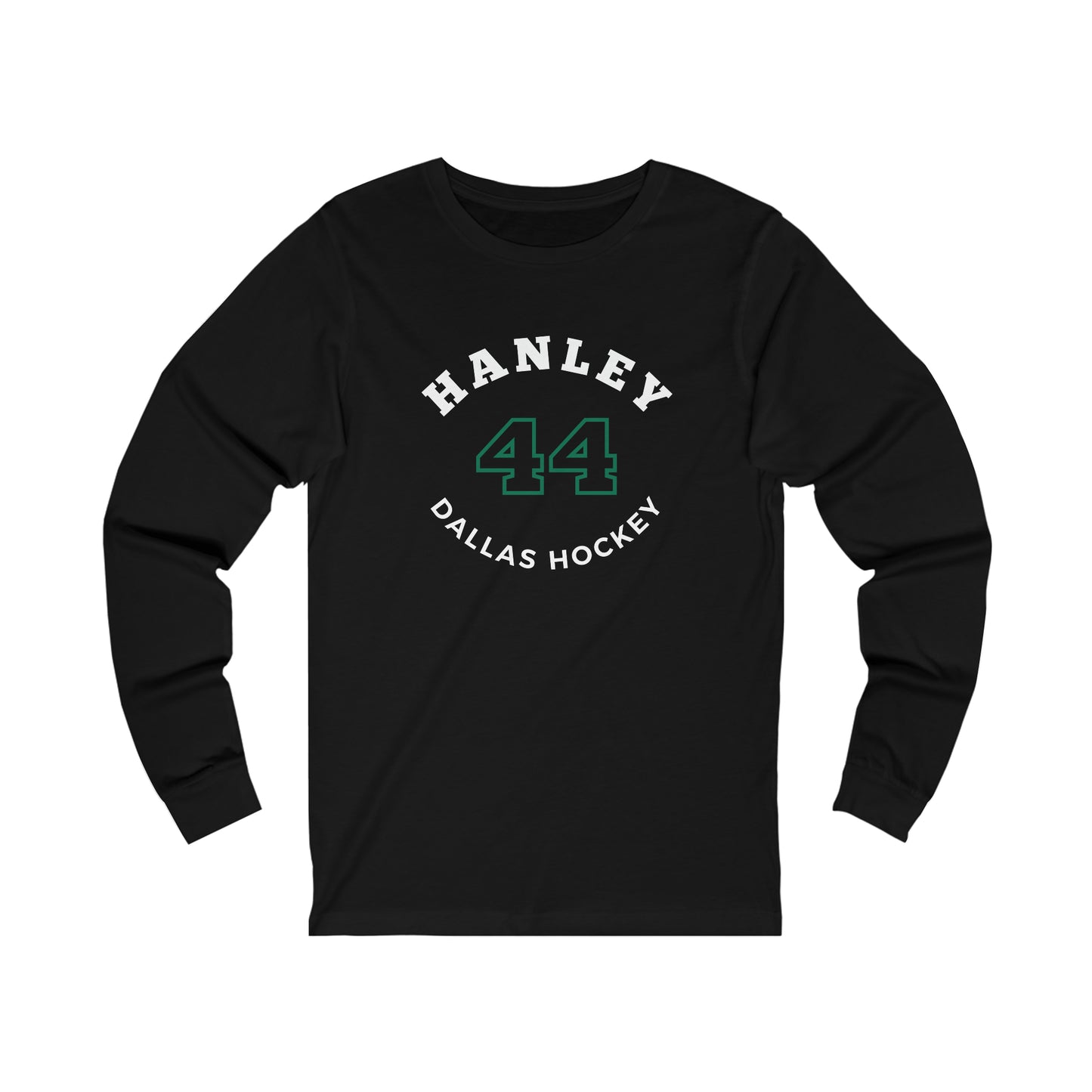 Hanley 44 Dallas Hockey Number Arch Design Unisex Jersey Long Sleeve Shirt