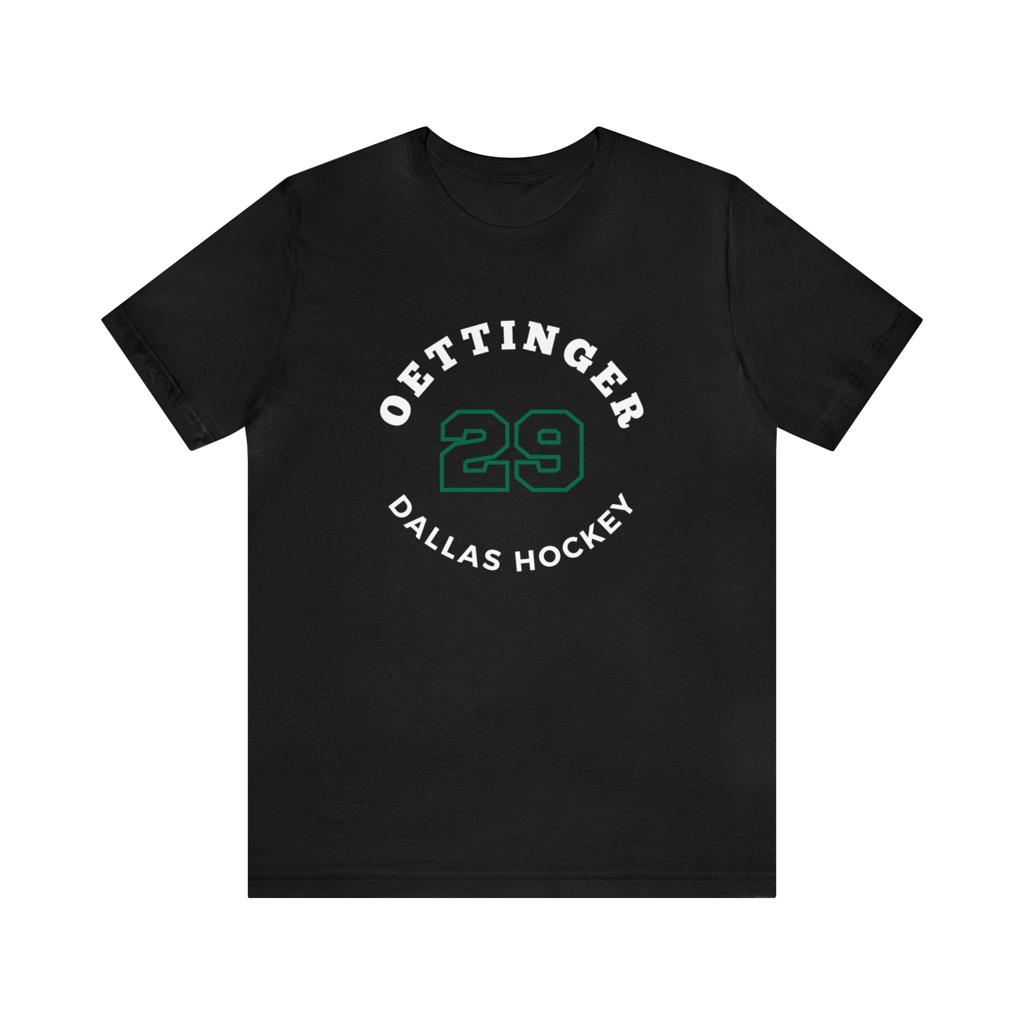Oettinger 29 Dallas Hockey Number Arch Design Unisex T-Shirt