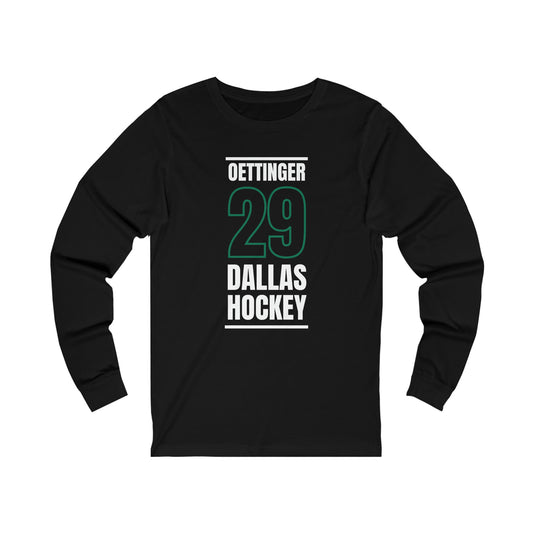 Oettinger 29 Dallas Hockey Black Vertical Design Unisex Jersey Long Sleeve Shirt