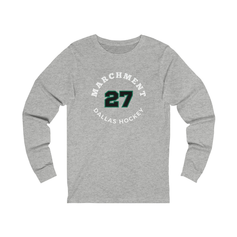 Marchment 27 Dallas Hockey Number Arch Design Unisex Jersey Long Sleeve Shirt