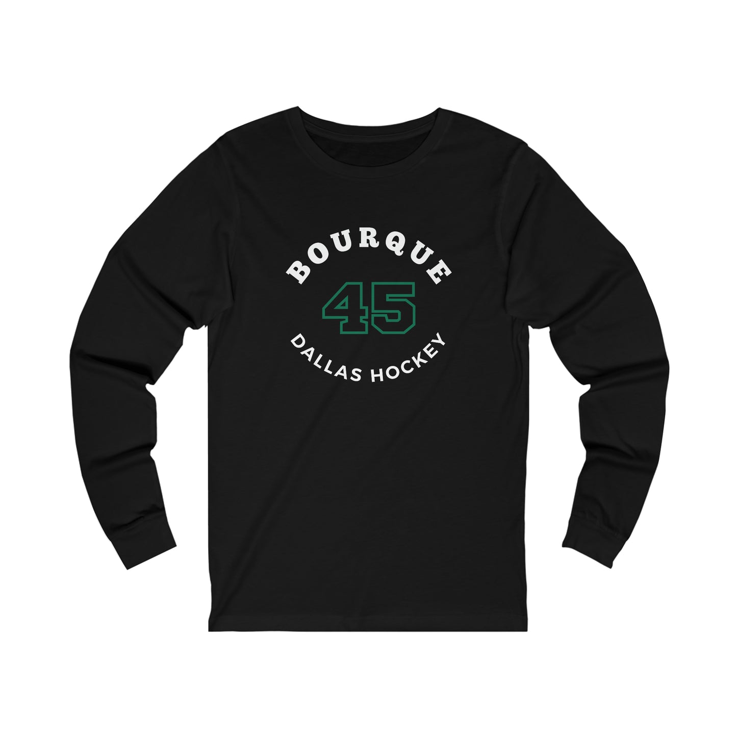 Bourque 45 Dallas Hockey Number Arch Design Unisex Jersey Long Sleeve Shirt