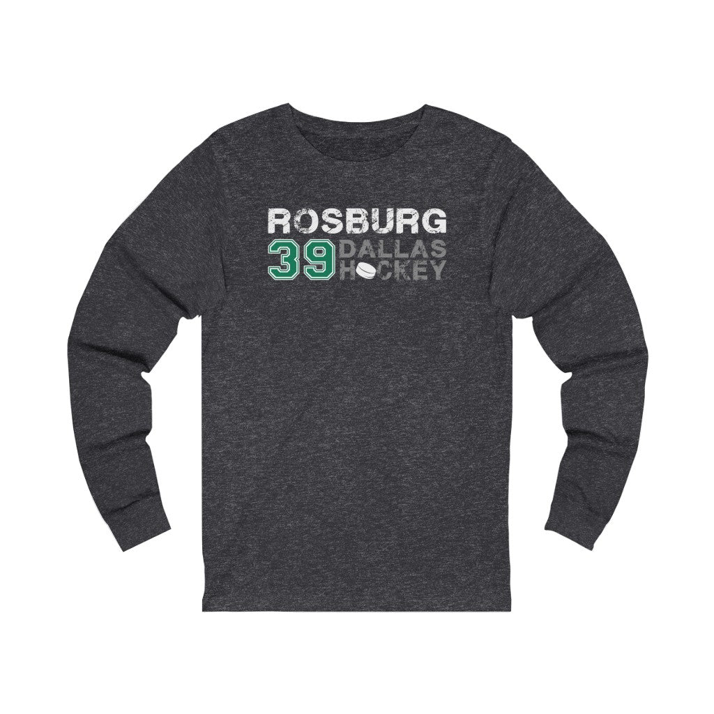 Rosburg 39 Dallas Hockey Unisex Jersey Long Sleeve Shirt