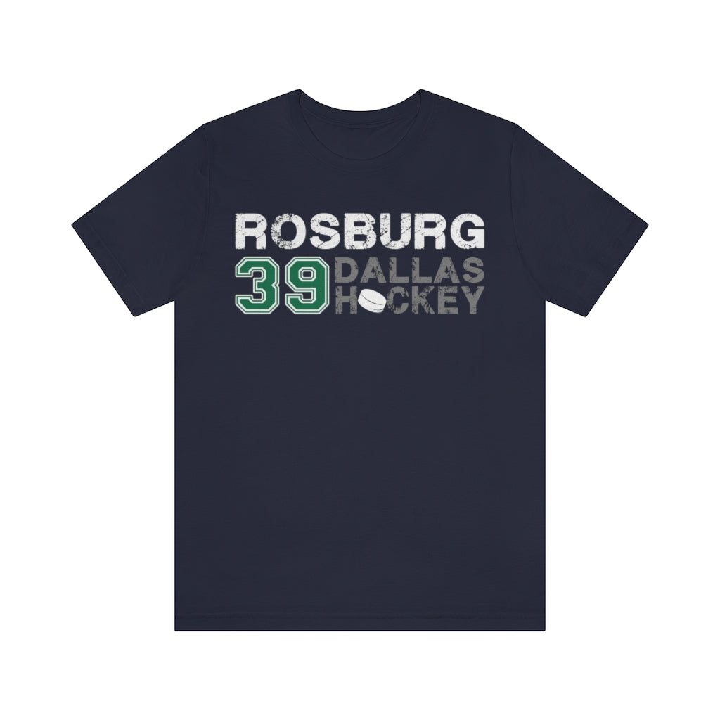 Rosburg 39 Dallas Hockey Unisex Jersey Tee